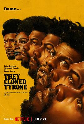 他们克隆了蒂龙 They Cloned Tyrone